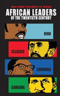 African Leaders of the Twentieth Century: Biko, Selassie, Lumumba, Sankara - Paperback