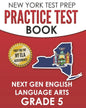 NEW YORK TEST PREP Practice Test Book Next Gen English Language Arts Grade 5: Preparation for the New York State ELA Assessments - Paperback