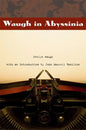 Waugh in Abyssinia - Paperback