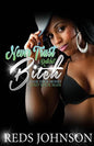 Never Trust a Ratchet Bitch: Hide Your Money, And Your Man - Paperback