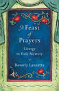 A Feast of Prayers - Paperback