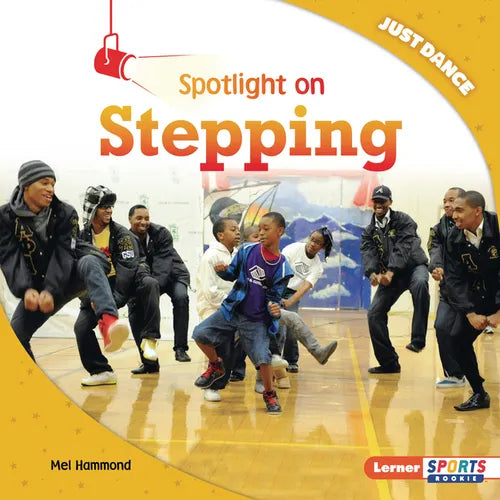 Spotlight on Stepping - Library Binding