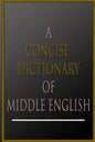 A Concise Dictionary Of Middle English - Paperback