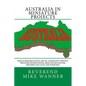 Australia In Miniature Projects: Prison Rehabilitation, Detox, Community Service, Prisoner Opportunities, Reduced Recidivism, Resurrected Lives, and L - Paperback