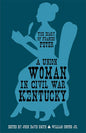 A Union Woman in Civil War Kentucky: The Diary of Frances Peter - Paperback