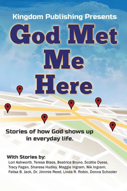 God Met Me Here: Stories of how God shows up in everyday life - Paperback