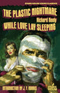 The Plastic Nightmare / While Love Lay Sleeping - Paperback