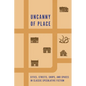 Uncanny of Place: Cities, Streets, Shops, and Spaces in Classic Speculative Fiction - Paperback