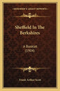 Sheffield In The Berkshires: A Booklet (1904) - Paperback