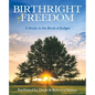 Birthright of Freedom: A Study in the Book of Judges - Paperback