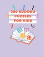 200 sodoku pezzles for kids: 200easy sudoku puzzles for kids 6*6 with sollutions 84 pages - Paperback