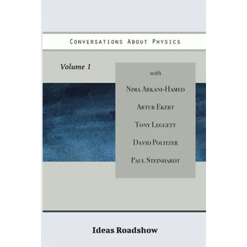 Conversations About Physics, Volume 1 - Paperback