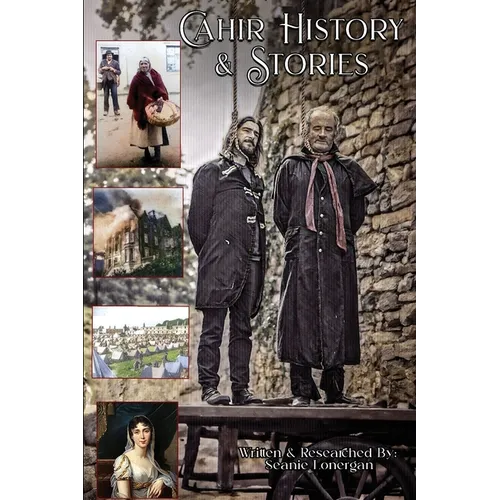 Cahir History & Stories - Paperback