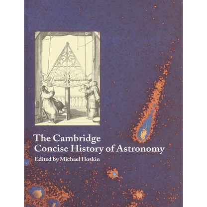 The Cambridge Concise History of Astronomy - Paperback