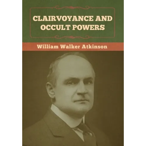 Clairvoyance and Occult Powers - Hardcover