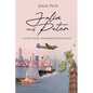 Julia and Peter: A Love Story Spanning Continents - Paperback