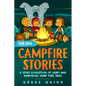 Campfire Stories for Kids: A Story Collection of Scary and Humorous Camp Fire Tales - Paperback