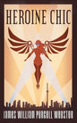 Heroine Chic - Paperback