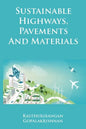 Sustainable Highways, Pavements and Materials: An Introduction - Paperback