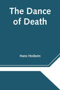 The Dance of Death - Paperback
