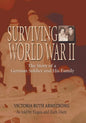 Surviving World War II: The Story of a German Soldier and His Family - Paperback