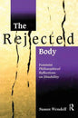 The Rejected Body: Feminist Philosophical Reflections on Disability - Paperback