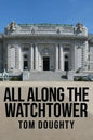 All Along the Watchtower: The Academy - Paperback