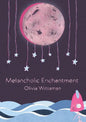 Melancholic Enchantment - Paperback