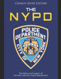 The NYPD: The History and Legacy of the New York City Police Department - Paperback