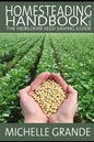 Homesteading Handbook vol. 3: The Heirloom Seed Saving Guide - Paperback