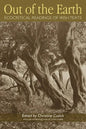 Out of the Earth: Ecocritical Readings of Irish Texts - Hardcover