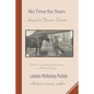 No Time for Tears: Sequel to Forever Friends - Paperback