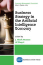 Business Strategy in the Artificial Intelligence Economy - Paperback
