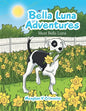 Bella Luna Adventures: Meet Bella Luna - Paperback