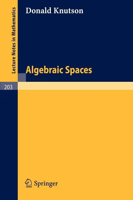 Algebraic Spaces - Paperback
