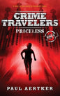 Priceless: Crime Travelers Spy School Mystery & International Adventure Series - Paperback