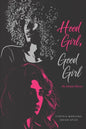 Hood Girl, Good Girl - Paperback