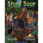 Stone Soup: A Story of Kindness and Cooperation - Paperback