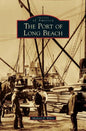 Port of Long Beach - Hardcover