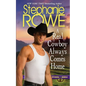 A Real Cowboy Always Comes Home - Paperback