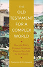 Old Testament for a Complex World - Hardcover