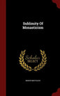 Sublimity Of Monasticism - Hardcover