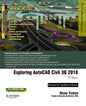 Exploring AutoCAD Civil 3D 2018 - Paperback