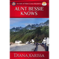 Aunt Bessie Knows - Paperback