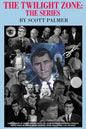 The Twilight Zone: The Series - Hardcover