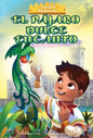 El Pajaro Dulce Encanto (the Bird Sweet Magic) - Library Binding