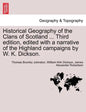 Historical Geography of the Clans of Scotland ... Third Edition, Edited with a Narrative of the Highland Campaigns by W. K. Dickson. - Paperback