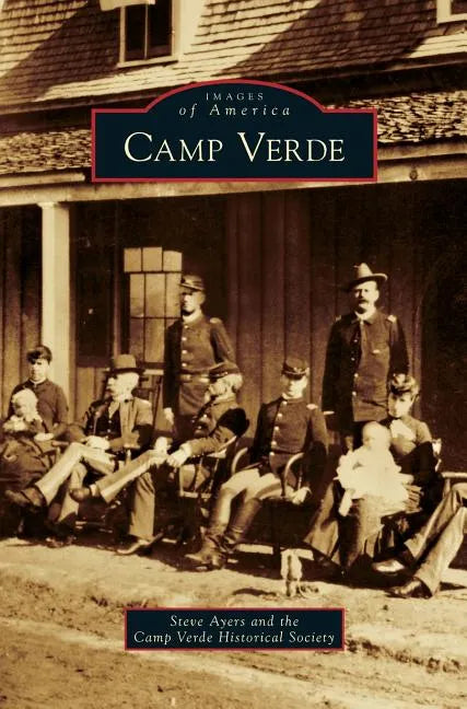 Camp Verde - Hardcover