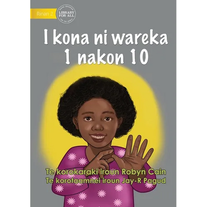 I Can Count from 1 to 10 - I kona ni wareka 1 nakon 10 (Te Kiribati) - Paperback