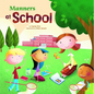 Manners at School - Paperback